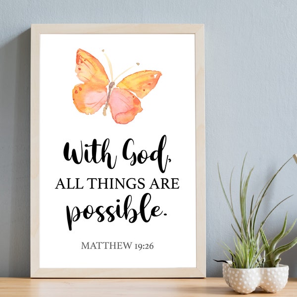 With God all things are possible | Matthew 19:26 | Christian Gift | Christian Wall Art | Printable | Digital Download JPG JPG