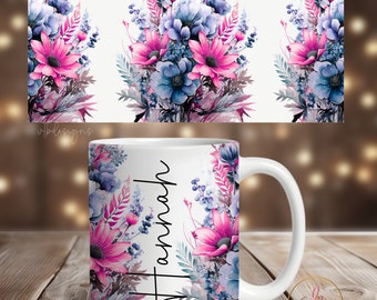 Floral Coffee Mug Sublimation Designs, Add Name Mug Wrap PNG, 11 oz Mug Wrap, 15 oz Mug Wrap, Flowers Mug Wrap Sublimation, Add Text Mug PNG