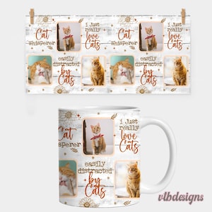 Picture Mug Sublimation Design, Photo Mug Wrap PNG, 11 oz Mug Wrap, 15 oz Mug Wrap, Image Mug Wrap Sublimation  Cat Mug PNG, Cat Wrap