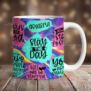 Affirmations Coffee Mug Wrap PNG, Mug Sublimation Designs, 11 oz Mug Wrap, 15 oz Mug Wrap, Digital Download, Mug Template for Sublimation