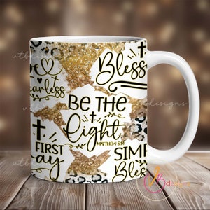 Christian Mug Sublimation Design, Faith Mug Wrap PNG, 11 oz Mug Wrap, 15 oz Mug Wrap, Christian Mug Wrap Sublimation Religious Mug PNG