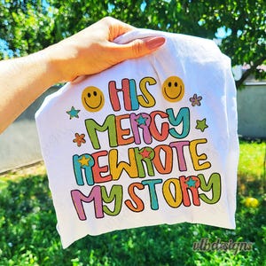 His Mercy Rewrote my Story PNG, Religious PNG, Preppy Png, Hand Drawn Brushstroke PNG, Doodle Png, Christian Preppy