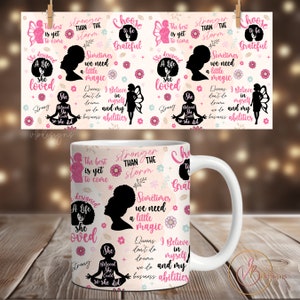 Affirmations Coffee Mug Wrap PNG, Mug Sublimation Designs, 11 oz Mug Wrap, 15 oz Mug Wrap, Digital Download, Mug Template for Sublimation