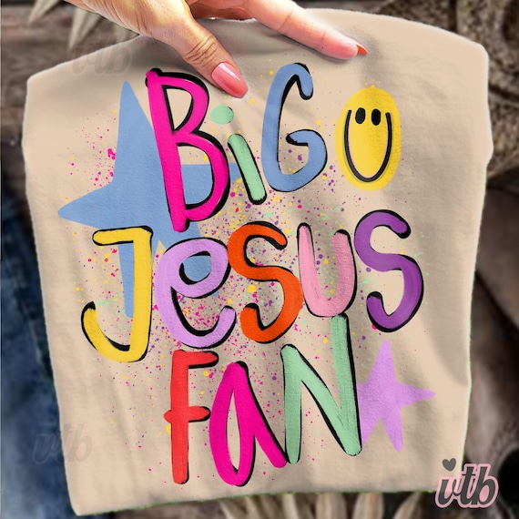 Big Jesus Fan PNG, Christian Png, Jesus Lover Png, Bible Verse Png, Faith Png, Trendy Christian Shirt Png