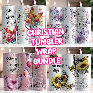 May include: A set of four Christian tumbler wraps featuring a butterfly design with floral accents. The wraps include inspirational quotes and bible verses. The quotes include "She is clothed with strength and dignity" and "She is worth far more than rubies".
