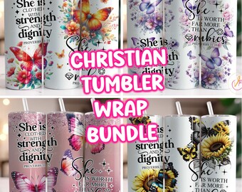 Christian Tumbler Wrap Bundle Sublimation Designs - Digital Download - Proverbs 31-25 - Proverbs 31-10 - She is Strong Tumbler