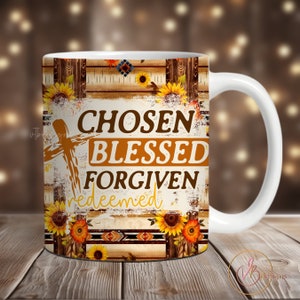 Chosen Christian Mug Sublimation Design Verse Mug Wrap PNG, 11 oz Mug Wrap, 15 oz Mug Wrap, Christian Mug Wrap Sublimation Religious Mug PNG
