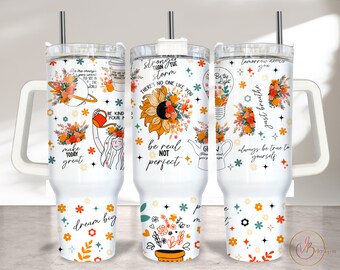 Positive Affirmations 40oz Tumbler Wrap Inspirational Quotes PNG Downloads, Positive 40oz Tumbler PNG, 40oz Quencher Tumbler Designs