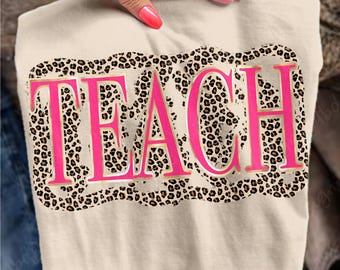 Leopard Teach PNG, 100 Days of School, Cute Teacher Png, Pink Teacher Png, Digital Download