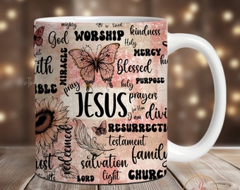 Jesus Christian Mug Sublimation Design, Faith Mug Wrap PNG, 11 oz Mug Wrap, 15 oz Mug Wrap, Christian Mug Wrap Sublimation Religious Mug PNG