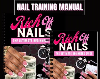 Rich Off Nails - Le guide ultime du débutant - Devenez un technicien des ongles