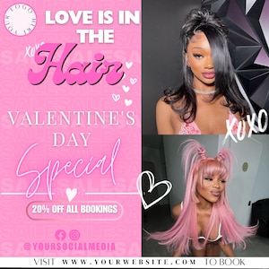 Valentine's Day Digital Hair Flyer Template- Love Is In The Air