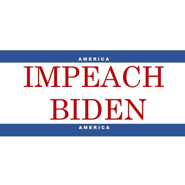 Impeach Biden Bumper  sticker