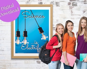 Printable Wall Art-Science is Electrifying Inspirational Poster, Classroom Decor, Digital Download, Educational, School Poster,Teachers Gift