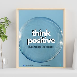 Think Positive Printable Wall Art | Inspirational Poster for Classroom, Office, Home | Motivational Digital Download