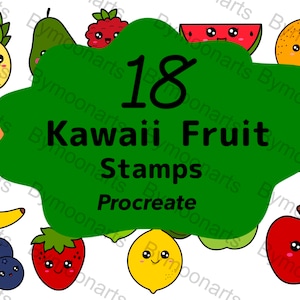 Kawaii fruit stamps, Procreate kawaii stamps, hand drawn stamps, Procreate cute stamps, Procreate stamps, Procreate brushes
