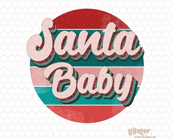 santa baby png, merry christmas svg, retro christmas png, groovy christmas png, christmas shirt png, sublimation dtf png, christmas design