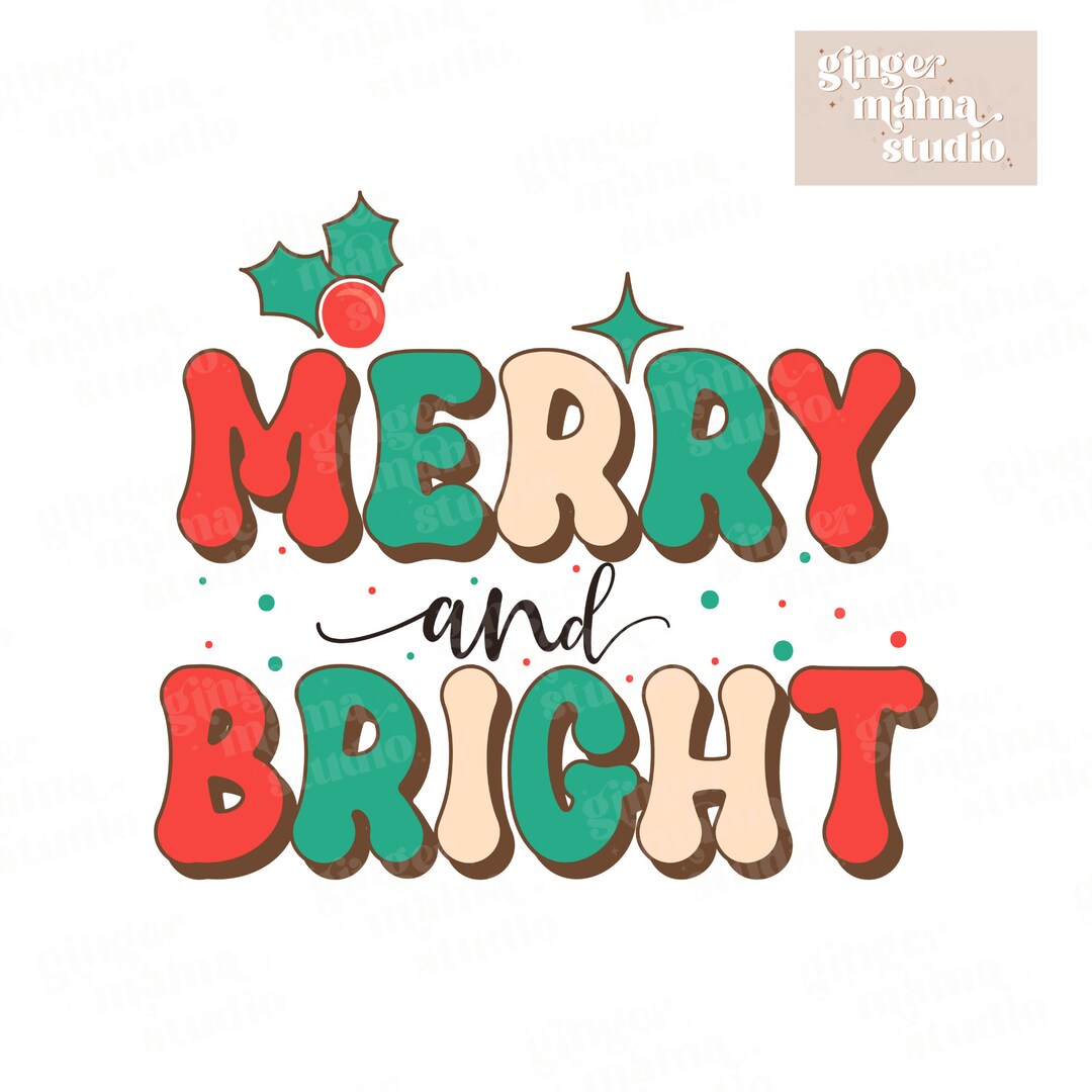 Merry and Bright Svg, Merry Svg, Bright Svg Png, Christmas Png ...