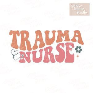 trauma nurse png, trauma RN svg, trauma registered nurse png, emergency nurse svg, retro nurse png, digital cut file, nurse DTF, medical svg