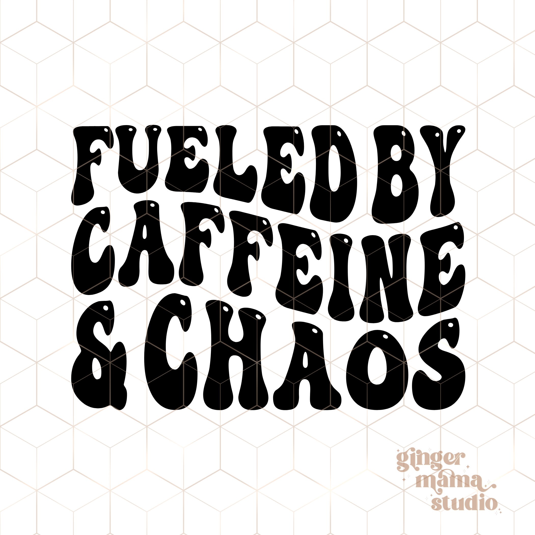 Fueled by Caffeine and Chaos Svg Png, Chaos Coordinator, Mom Life Mama ...