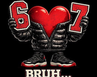Six Seven Bubble Coat bruh png- 67 Valentijnsdag Bubble Coat png, Six Seven Heart Valentine png - Valentines 67 Bruh Girls Boys