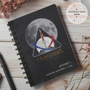 Artemis I Inspired Lined Notebook | Hardcover Journal, Spiral Bound Journal, Softcover Journal, Personalized Writer Gifts, NASA, Outer Space