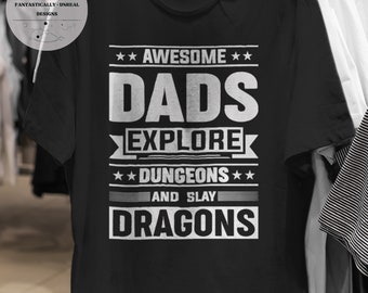 Awesome Dads Explore Dungeons Unisex Apparel | T-Shirt, Sweatshirt, Hoodie, Nerdy Gifts, Funny Dad Shirt, Dad Jokes, Nerdy Shirts, Geek Gift