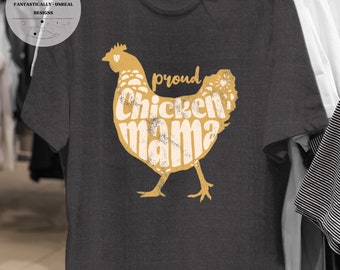 Proud Chicken Mama Unisex Apparel | T-Shirt, Sweatshirt, Hoodie, Mom Shirt, Gifts for Mom, Cute Mom Shirt, Gift Ideas for Mom, Chicken Mom