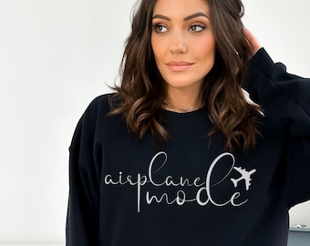 Travel Shirt, Airplane Mode Crewneck Sweatshirt, Travel Sweatshirt, Comfy Sweatshirt, Travel Gifts, Vacation Shirt, Adventure Sweater