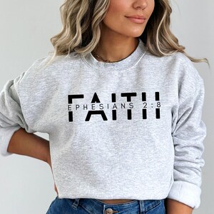 Faith Sweatshirt, Christian Sweater, Faith Shirt, Religious Crewneck, Women of God, Christian Gift Apparel, Jesus Church Shirt, Praise Jesus
