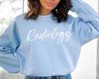 Radiology Technologist Sweatshirt | Rad Tech XRay Sweater | Radiographer Shirt | Gift for XRay Tech T-Shirt | X-Ray Tech Grad | RT Student