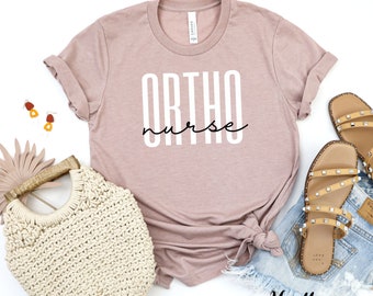 Orthopedic Nurse Shirt, Orthopedic Nurse T-shirt, Ortho Nurse Tee, Ortho Gift, Orthopedic Surgery Gift, Medical Shirt, Medical Gift
