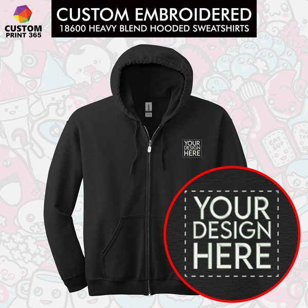 Custom Embroidered Sweatshirt Zip Up Hoodie Custom Full Zip Hooded Sweatshirt Personalized Logo Custom Hoodie Gildan® Hooded Zipper