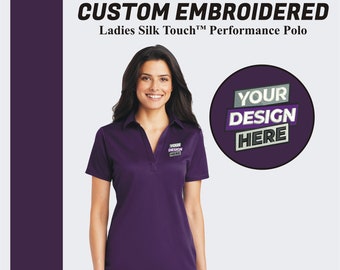 Custom Ladies Classic Polo Shirt Custom Embroidered Silk Touch Polo Shirt Personalized Business Polo Tee Womens Polo Tee Performance Polo