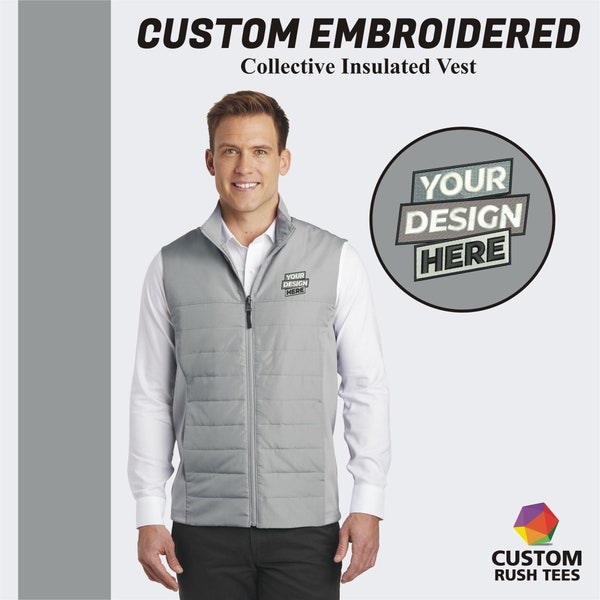 Port Authority® Collective Insulated Vest Custom Embroidered Men's Full Zip Winter Vest Custom Logo Vest Personalized Vest Fall Clothing