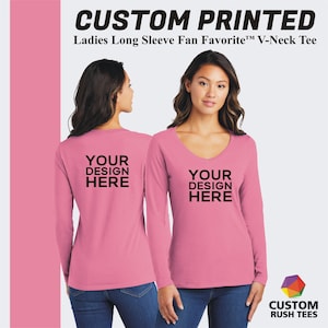 Custom T-Shirt, Custom Long Sleeve Women V-Neck Tshirt, Make Your Own Tshirts, Customized Shirt, Custom Text Shirt, 100% Cotton Tshirt