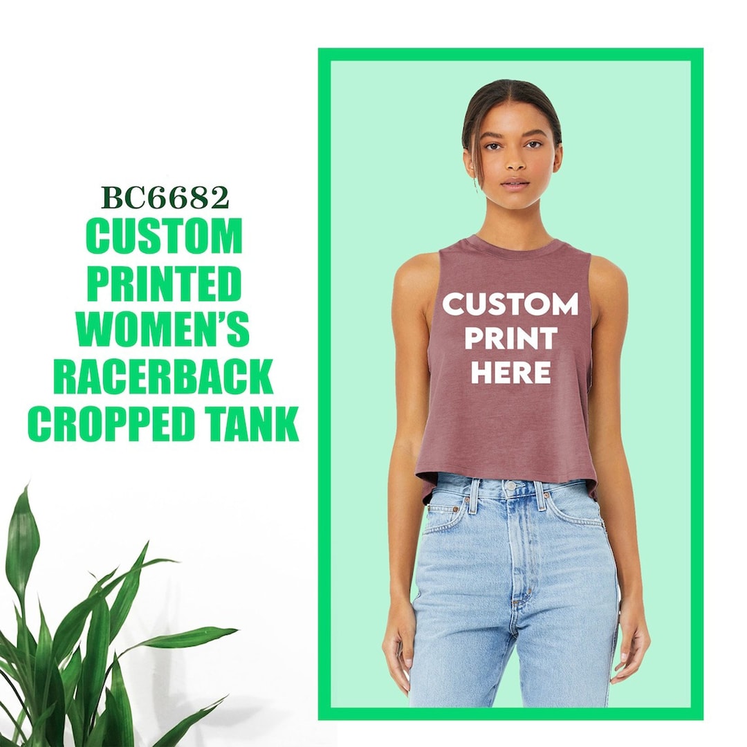 Custom Women's Racerback Cropped Tank Top: Bella+canvas BC6682 - Etsy