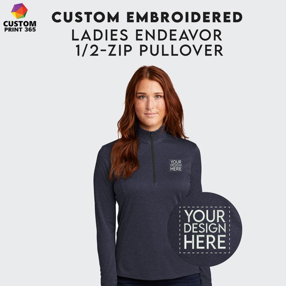 Custom Embroidered Ladies Pullover Customize Half Zip Women Sweatshirt  Personalized Embroidery Logo Monogram Custom Sport Tek Jacket 