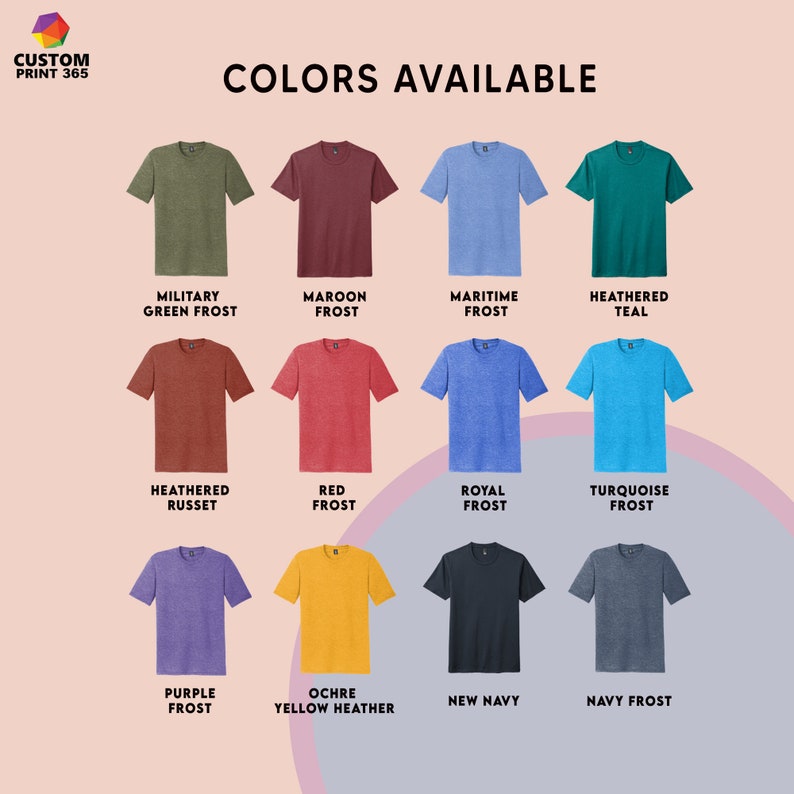 May include: A chart showing 12 different colors of t-shirts. The colors are: Military Green Frost, Maroon Frost, Maritime Frost, Heathered Teal, Heathered Russet, Red Frost, Royal Frost, Turquoise Frost, Purple Frost, Ochre Yellow Heather, New Navy, and Navy Frost.