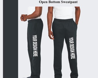 Custom Design Sweatpants: Open Bottom, Personalized Text, Unisex
