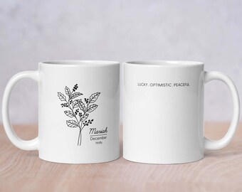 Custom December Holly Birth Flower Mug Personalised Birth Month Mug with Meaning Lucky Optimistic Peaceful Friend Gift