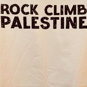 Camiseta de escalada palestina, hallazgo poco común, camiseta de protesta, escalada de resistencia al aire libre, movimiento Palestina Libre, diseño único, escaladores de roca imagen 8