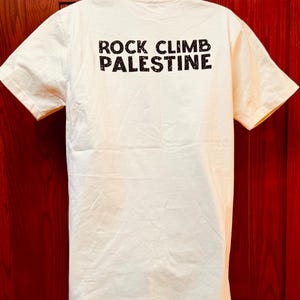 Camiseta de escalada palestina, hallazgo poco común, camiseta de protesta, escalada de resistencia al aire libre, movimiento Palestina Libre, diseño único, escaladores de roca imagen 6