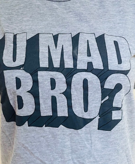 Y2K “You Mad Bro?” Internet Meme Humor T-shirt Fun