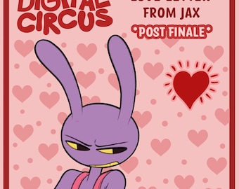 Instant Love Letter: Jax from The Amazing Digital Circus (Finale)