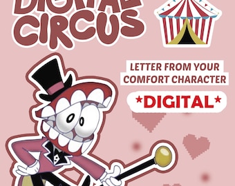 The Amazing Digital Cirucs Letter From Your Comfort Character (DIGITAL)