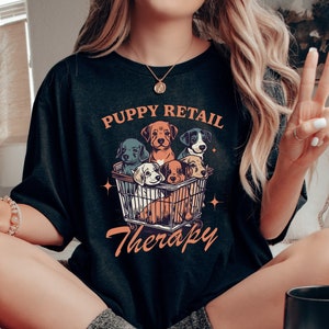 Puppy retail therapy shirt for dog lovers | Mental health apparel | Vintage style 90's puppy dog oversized shirt, retro VSCO aesthetic tee