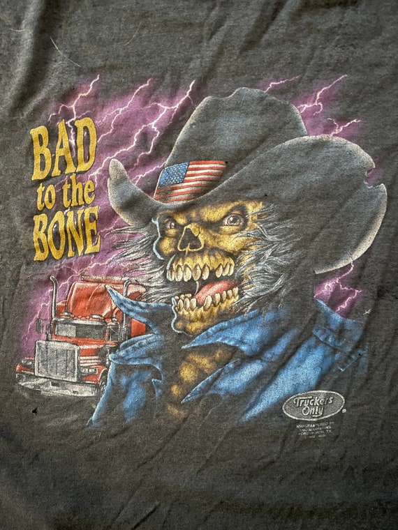 Vintage 1992 Truckers Only 3D Emblem Bad to the Bone T Shirt Vintage 1992 Truckers Only 3D Emblem Bad to the Bone T Shirt