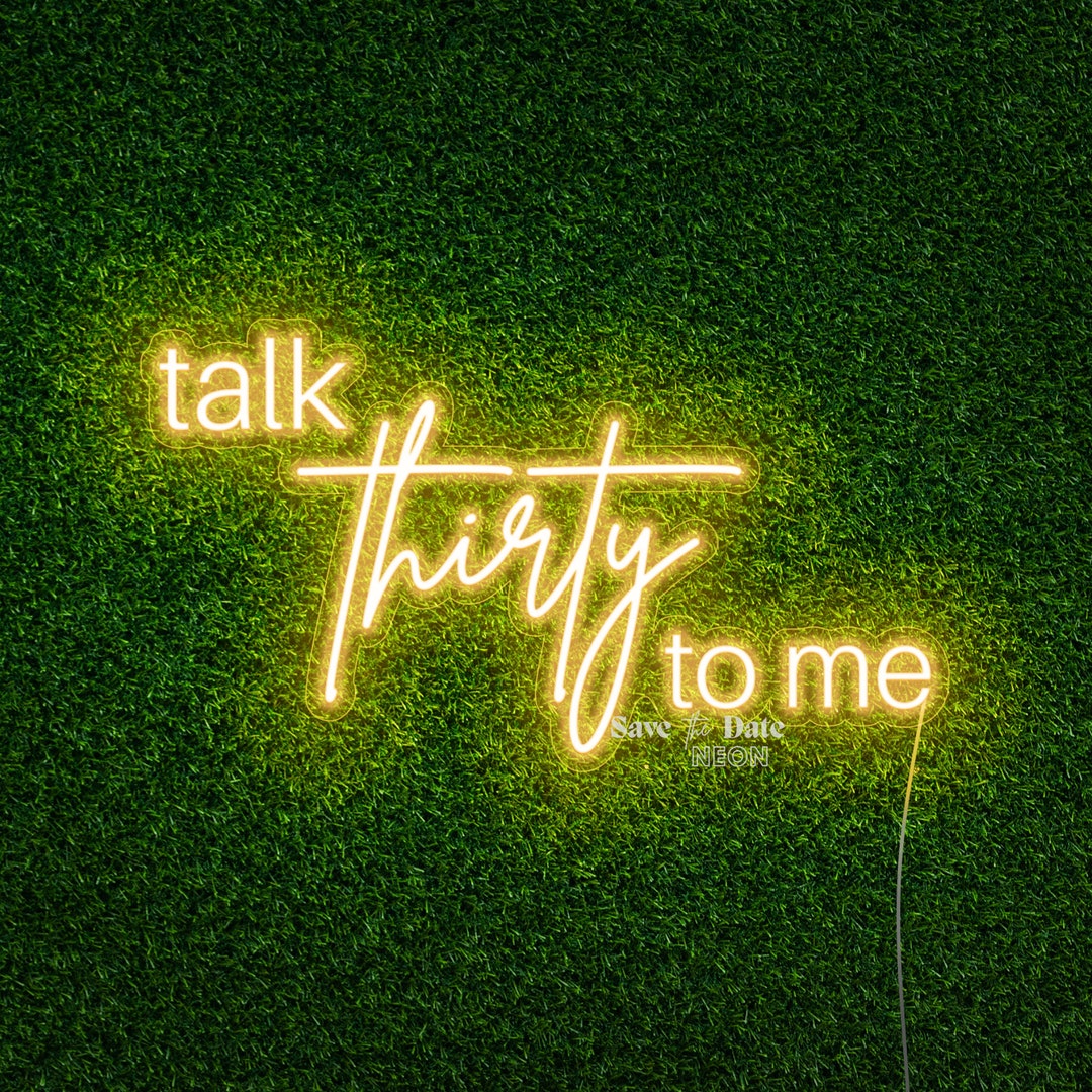 Talk Thirty To Me Neonzeichen - Rosa LED Wanddekoration Für 30. Geburtstag