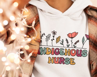 Indigenous Nurse Hoodie, Retro Floral Native American Registered Nurse Sweater, New Nursing Graduate Gift, ICU Nurse Appreciation Week Gift